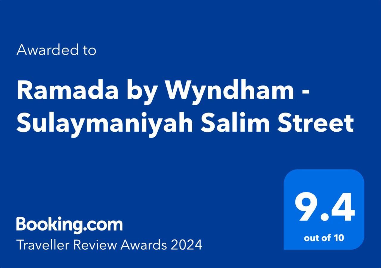 Ramada By Wyndham - Sulaymaniyah Salim Street Hotell Eksteriør bilde